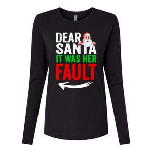 Dear Santa It Was Her Fault Funny Matching Couples Christmas Gift Womens Cotton Relaxed Long Sleeve T-Shirt