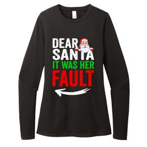 Dear Santa It Was Her Fault Funny Matching Couples Christmas Gift Womens CVC Long Sleeve Shirt