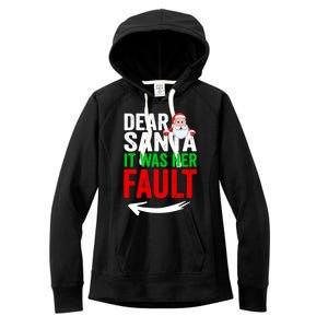 Dear Santa It Was Her Fault Funny Matching Couples Christmas Gift Women's Fleece Hoodie