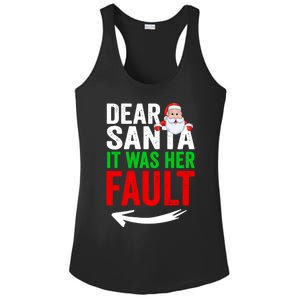 Dear Santa It Was Her Fault Funny Matching Couples Christmas Gift Ladies PosiCharge Competitor Racerback Tank