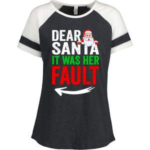 Dear Santa It Was Her Fault Funny Matching Couples Christmas Gift Enza Ladies Jersey Colorblock Tee