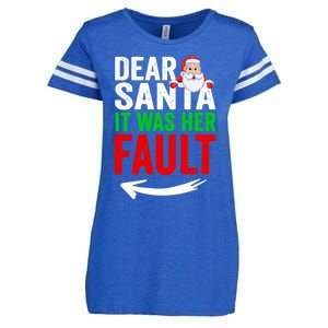 Dear Santa It Was Her Fault Funny Matching Couples Christmas Gift Enza Ladies Jersey Football T-Shirt