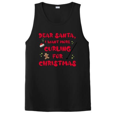 Dear Santa I Want More Curling For Christmas Funny Cool Gift PosiCharge Competitor Tank