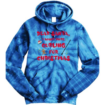 Dear Santa I Want More Curling For Christmas Funny Cool Gift Tie Dye Hoodie