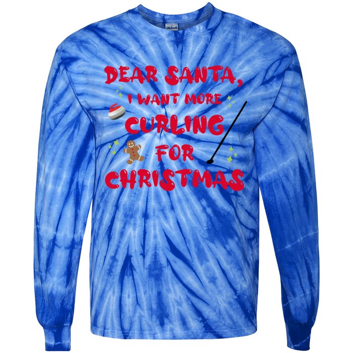 Dear Santa I Want More Curling For Christmas Funny Cool Gift Tie-Dye Long Sleeve Shirt