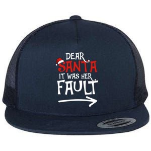 Dear Santa It Was Her Fault Funny Couples Matching Christmas Gift Flat Bill Trucker Hat