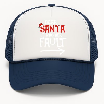 Dear Santa It Was Her Fault Funny Couples Matching Christmas Gift Trucker Hat