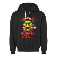 Dear Santa I Can Explain Funny Sarcastic Grumpy Duck Christmas Garment-Dyed Fleece Hoodie