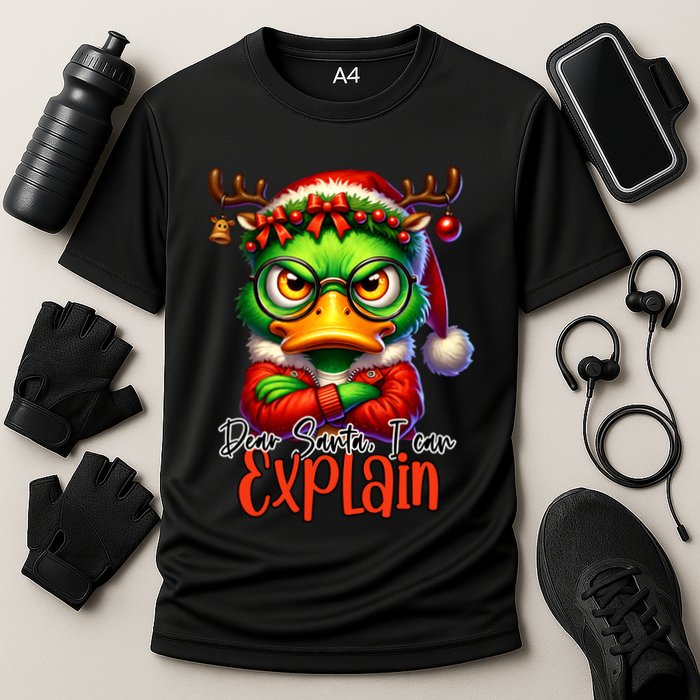 Dear Santa I Can Explain Funny Sarcastic Grumpy Duck Christmas Performance Shirt
