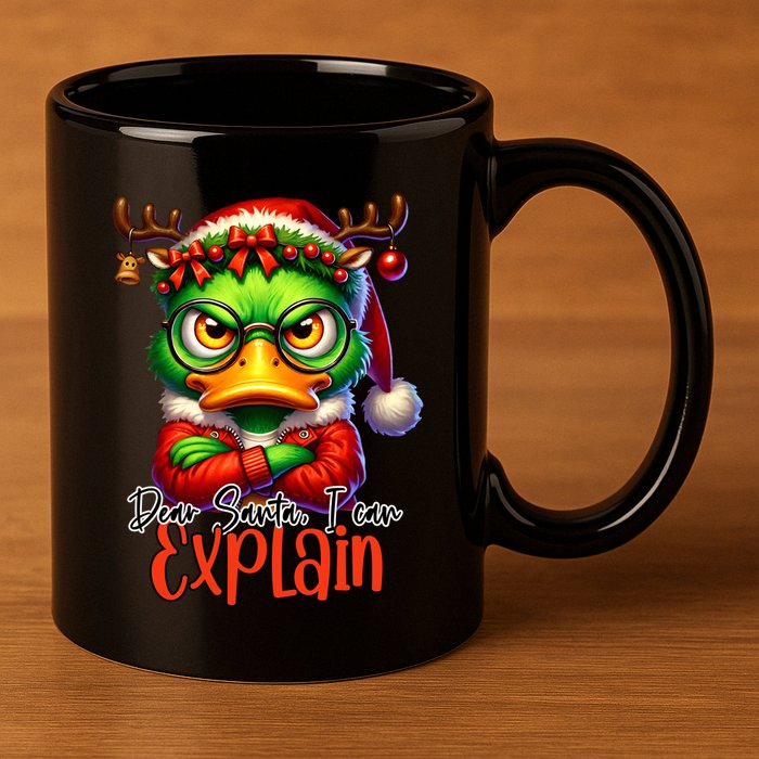 Dear Santa I Can Explain Funny Sarcastic Grumpy Duck Christmas 11oz C Handle Ceramic Mug