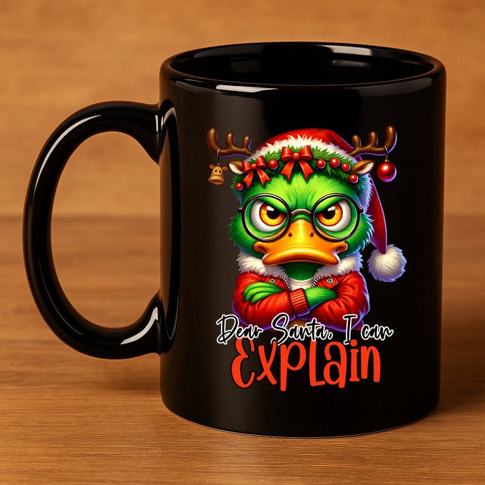 Dear Santa I Can Explain Funny Sarcastic Grumpy Duck Christmas 11oz C Handle Ceramic Mug