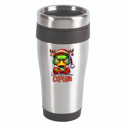 Dear Santa I Can Explain Funny Sarcastic Grumpy Duck Christmas 16oz Travel Tumbler