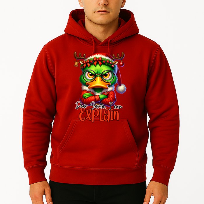 Dear Santa I Can Explain Funny Sarcastic Grumpy Duck Christmas Hoodie