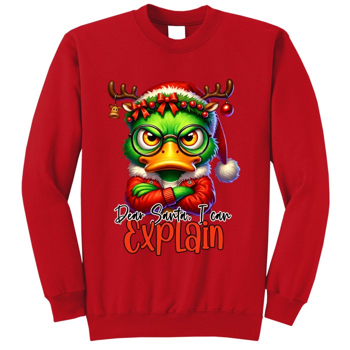 Dear Santa I Can Explain Funny Sarcastic Grumpy Duck Christmas Sweatshirt