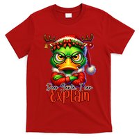 Dear Santa I Can Explain Funny Sarcastic Grumpy Duck Christmas T-Shirt