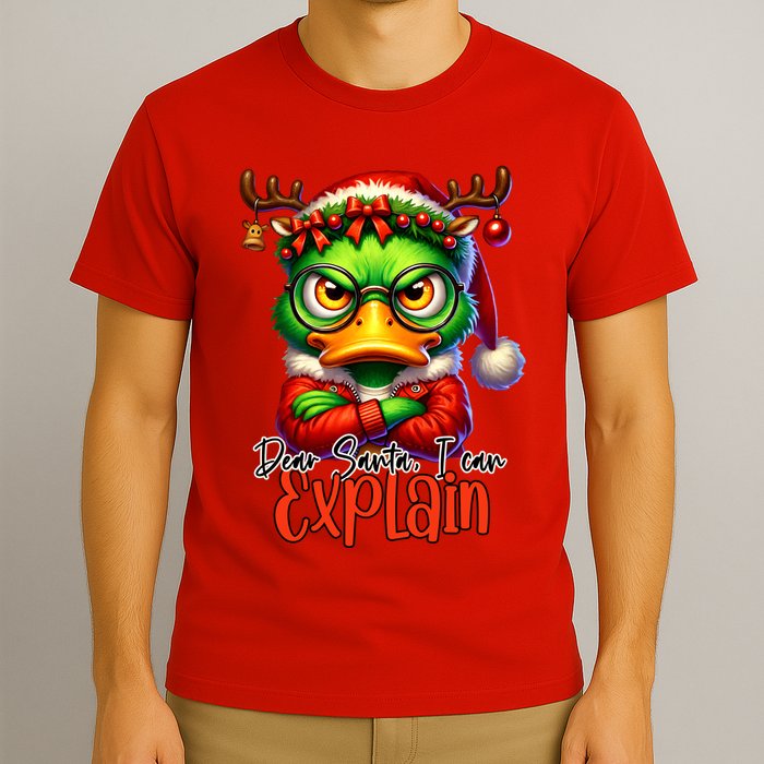 Dear Santa I Can Explain Funny Sarcastic Grumpy Duck Christmas T-Shirt