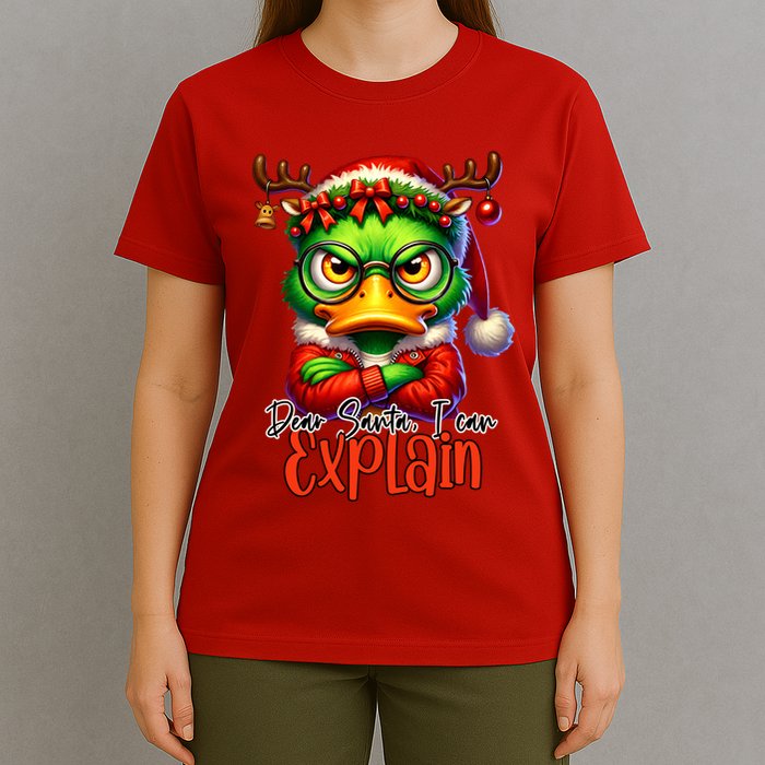 Dear Santa I Can Explain Funny Sarcastic Grumpy Duck Christmas T-Shirt