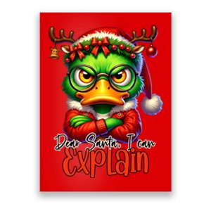 Dear Santa I Can Explain Funny Sarcastic Grumpy Duck Christmas Poster