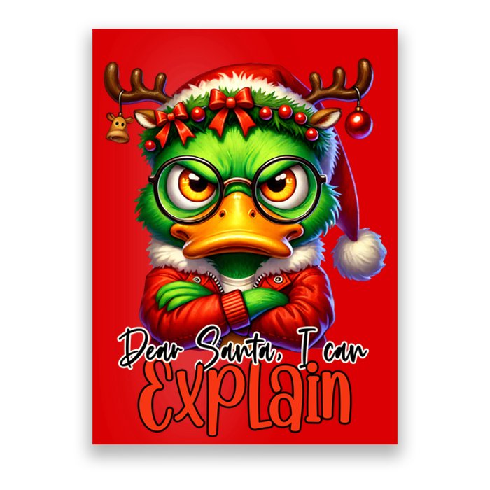 Dear Santa I Can Explain Funny Sarcastic Grumpy Duck Christmas Poster