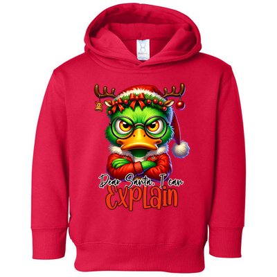 Dear Santa I Can Explain Funny Sarcastic Grumpy Duck Christmas Toddler Hoodie