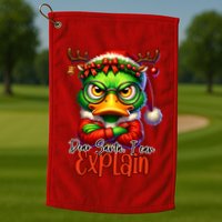 Dear Santa I Can Explain Funny Sarcastic Grumpy Duck Christmas Golf Towel