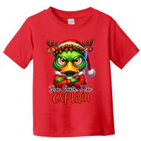 Dear Santa I Can Explain Funny Sarcastic Grumpy Duck Christmas Toddler T-Shirt