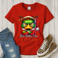 Dear Santa I Can Explain Funny Sarcastic Grumpy Duck Christmas Womens T-Shirt