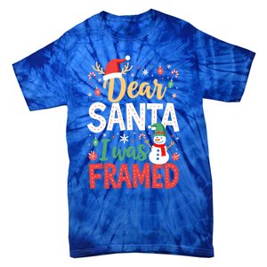 Dear Santa I Was Framed Christmas Cool Gift Tie-Dye T-Shirt