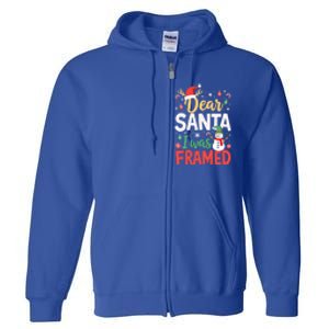 Dear Santa I Was Framed Christmas Cool Gift Full Zip Hoodie