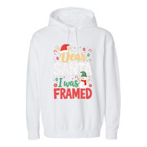 Dear Santa I Was Framed Christmas Cool Gift Garment-Dyed Fleece Hoodie