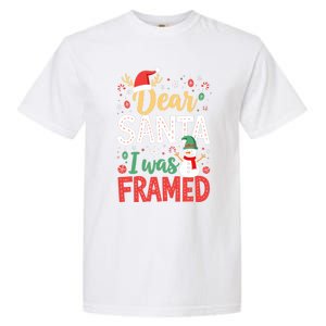 Dear Santa I Was Framed Christmas Cool Gift Garment-Dyed Heavyweight T-Shirt