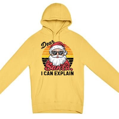 Dear Santa I Can Explain Funny Santa Christmas Party Group Gift Premium Pullover Hoodie