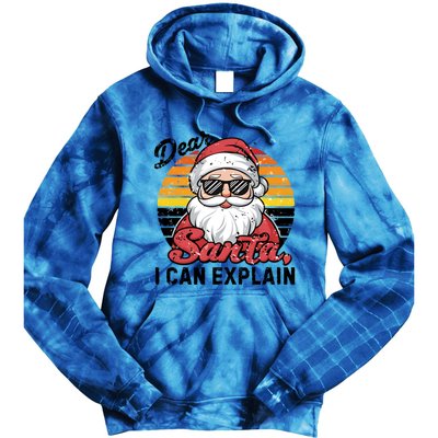 Dear Santa I Can Explain Funny Santa Christmas Party Group Gift Tie Dye Hoodie