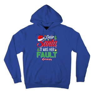 Dear Santa It Was Her Fault Funny Xmas Couples For Christmas Gift Hoodie