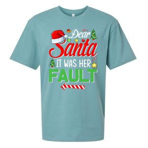 Dear Santa It Was Her Fault Funny Xmas Couples For Christmas Gift Sueded Cloud Jersey T-Shirt