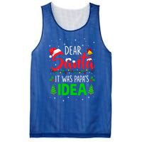 Dear Santa It Was Papas Idea Funny Christmas Santa Naughty Gift Mesh Reversible Basketball Jersey Tank