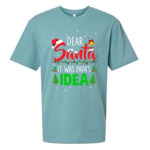 Dear Santa It Was Papas Idea Funny Christmas Santa Naughty Gift Sueded Cloud Jersey T-Shirt