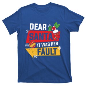 Dear Santa It Was Her Fault Matching Christmas Couple Pajama Gift T-Shirt