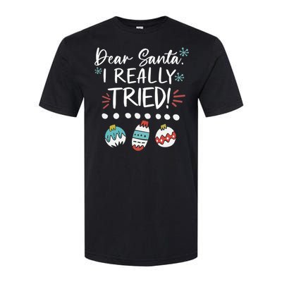 Dear Santa I Really Tried Family Group Christmas Matching Gift Softstyle CVC T-Shirt