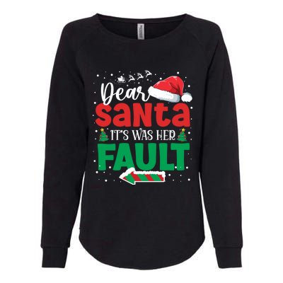 Dear Santa It Was Her Fault Matching Couples Pajama Xmas Gift Womens California Wash Sweatshirt