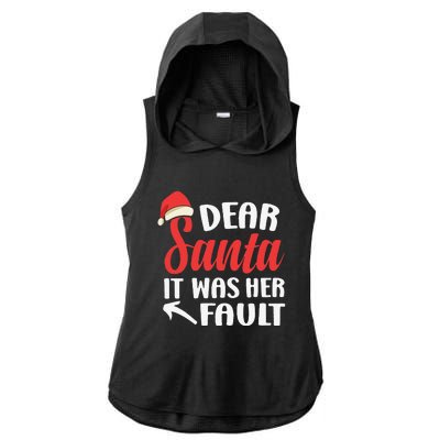 Dear Santa It Was Her Fault His And Her Christmas Couple Ladies PosiCharge Tri-Blend Wicking Draft Hoodie Tank