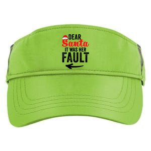 Dear Santa It Was Her Fault Funny Gift Adult Drive Performance Visor