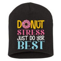 Donut Stress Just Do Your Best Rock The Test Day Teacher Short Acrylic Beanie