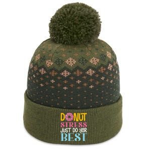 Donut Stress Just Do Your Best Rock The Test Day Teacher The Baniff Cuffed Pom Beanie