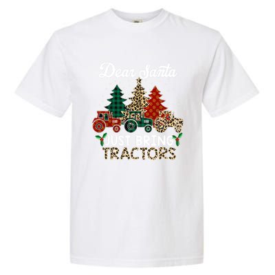 Dear Santa Just Bring Tractors Christmas Tree Garment-Dyed Heavyweight T-Shirt