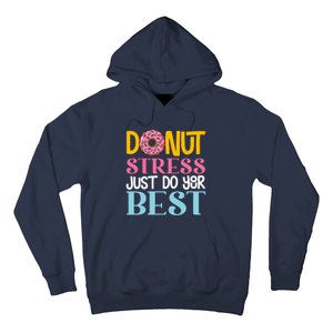 Donut Stress Just Do Your Best Rock The Test Day Teacher Hoodie