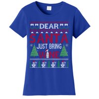 Dear Santa Just Bring Wine Funny Ugly Christmas Sweater Gift Women's T-Shirt