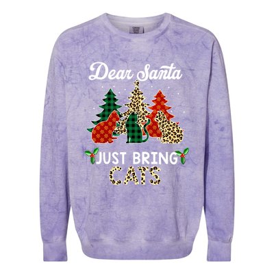 Dear Santa Just Bring Cats Christmas Gift Colorblast Crewneck Sweatshirt