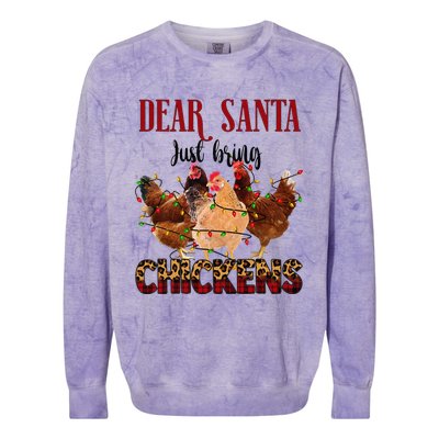 Dear Santa Just Bring Chickens Christmas Chicken Lovers Xmas Colorblast Crewneck Sweatshirt