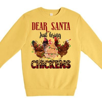 Dear Santa Just Bring Chickens Christmas Chicken Lovers Xmas Premium Crewneck Sweatshirt